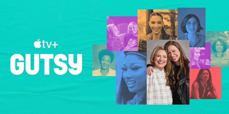 Gutsy – Storie di coraggio: il trailer della docuserie di Hillary e Chelsea Clinton, dal 9 settembre su Apple TV+
